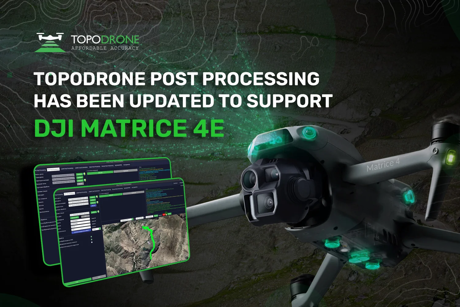DJI MATRICE 4E SUPPORT ADDED IN TOPODRONE POST PROCESSING